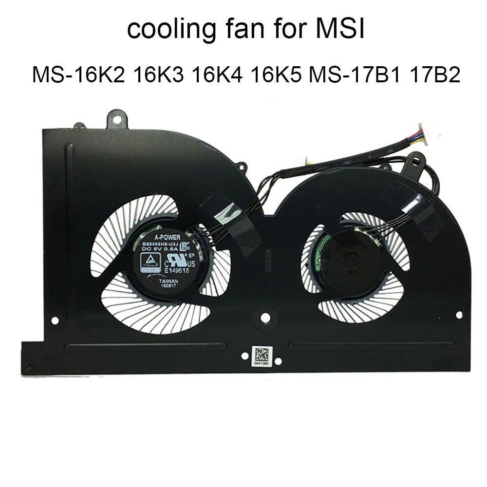 Ventilador para Computador Peças Interiores para Msi Gs63vr Gs73vr Gs62 10ms 16k4 16k5 16k3 Cpu Gpu Bsbs5005hs U3j U3i Ventiladores e resfriadores