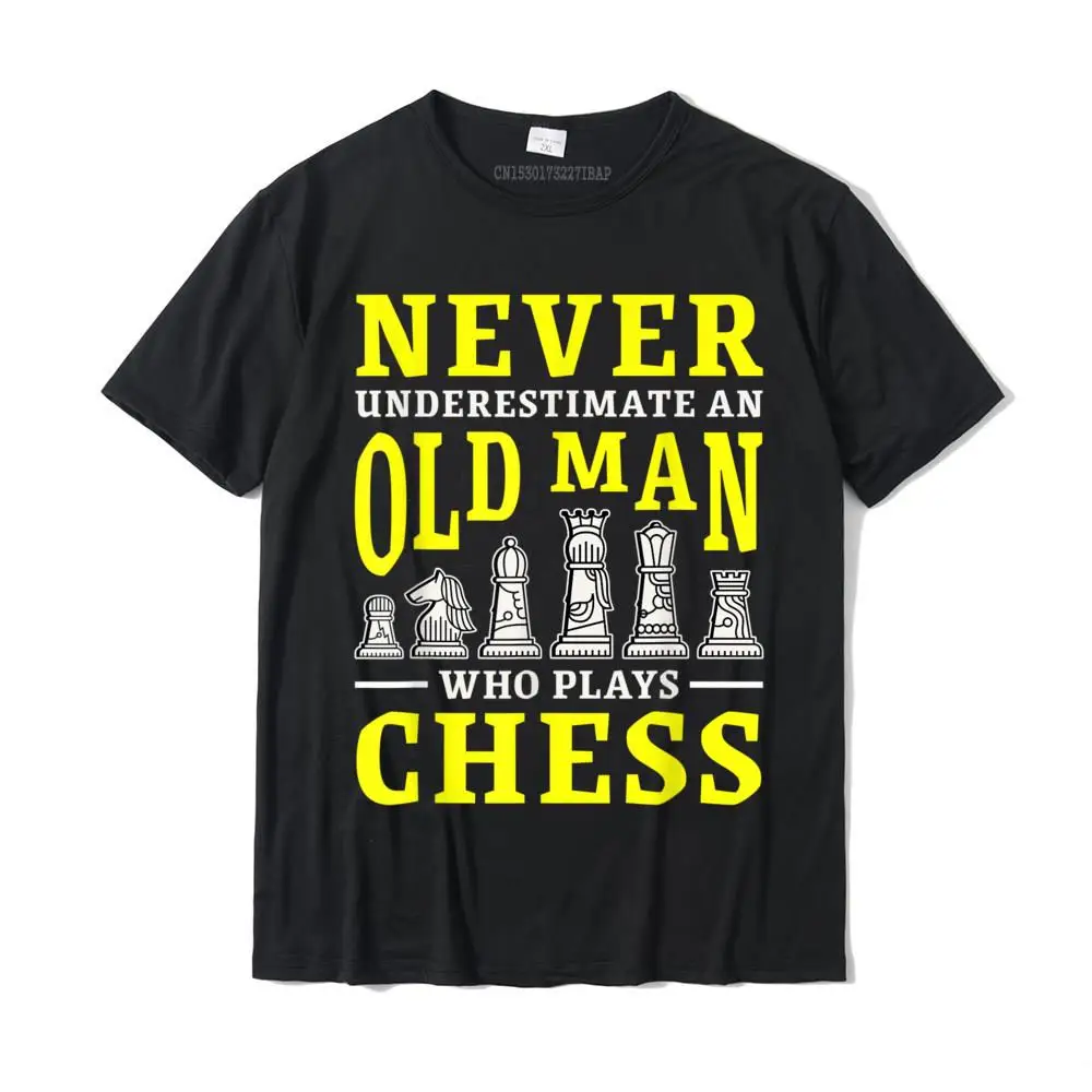 

Mens Never Underestimate An Old Man Who Plays Chess T-Shirt Family Men Tshirts Cotton Tops Shirt Fitness Tight