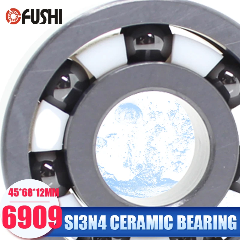 

6909 Full Ceramic Bearing ( 1 PC ) 45*68*12 mm Si3N4 Material 6909CE All Silicon Nitride Ceramic 6909 Ball Bearings