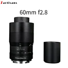 Макрообъектив 7artisans Lente с увеличением 60 мм f2.8 1:1 подходит для крепления Canon EOSM EOSR E Fuji M43 nikon z