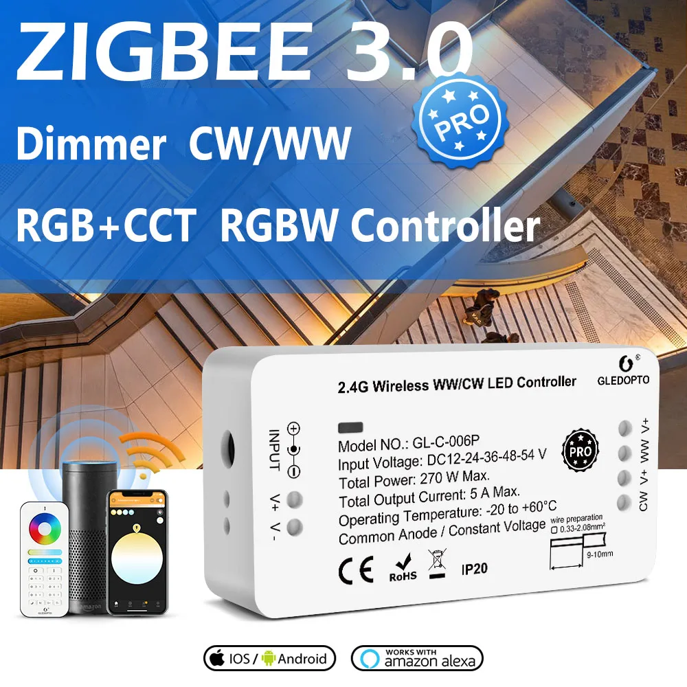 

DC12-54V GL-C-006P GL-C-007P GL-C-008P GL-C-009P Zigbee PRO Dimmable RGB+CCT RGBW WW/CW 2.4G Wireless LED Strip Controller