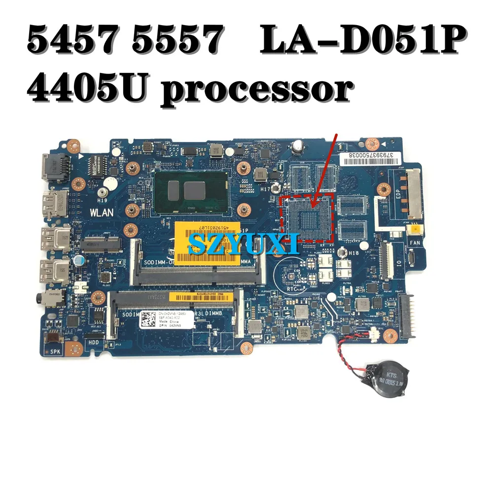 

4405U processor For Inspiron 5457 5557 Laptop Motherboard BAV00 LA-D051P CN-032D60 32D60 Mainboard 100% tested