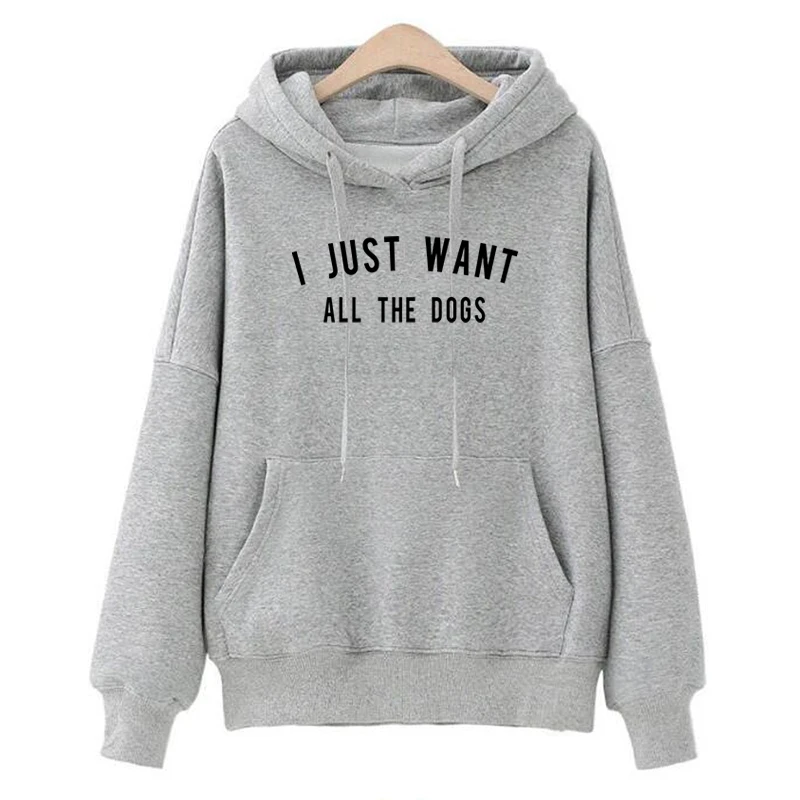 

Women Kawaii Funny Hoodie Pullovers Hoodies Moletom Feminino Winter Sweatshirt Mujer I Just Want All The Dogs Sweatshirts