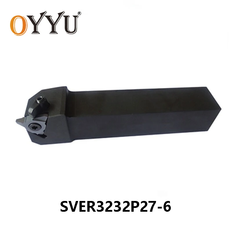Oyu SVER SVER3232 P27 SVER3232P27-6 Внешний поворотный держатель инструмента для карбидных