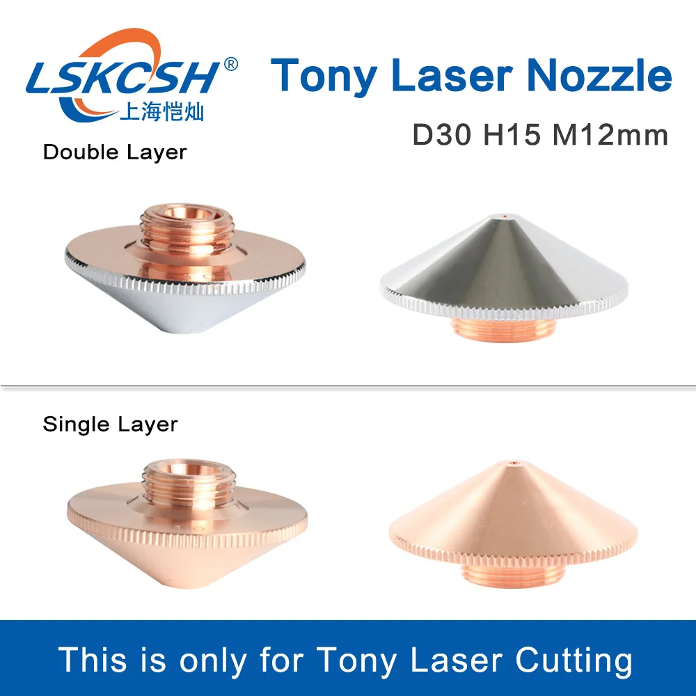 LSKCSH Tony Laser Nozzle  Double Layer  1.0 1.2 1.5 2.0 2.5 3.0  D30 H15 Thread 12 Fiber Laser Cutting Head TN20-AT TN30-MA