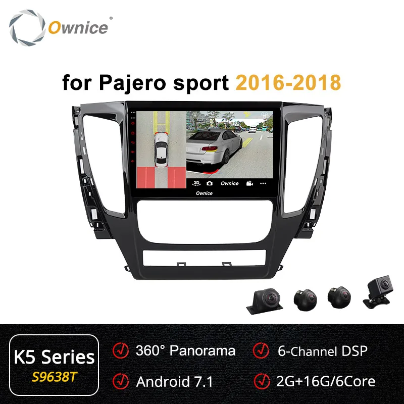 S9638 K5 Ownice k3 k5 k6 9 дюймов Восьмиядерный DSP 360 Panorama Android 9,0 Автомобильный gps радио плеер для Pajero sport 4G LTE оптический - Color: S9638 K5