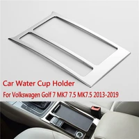 stainless steel car water cup holder panel frame trim auto decor lhd accessories for volkswagen golf 7 mk7 7 5 mk7 5 2013 2019