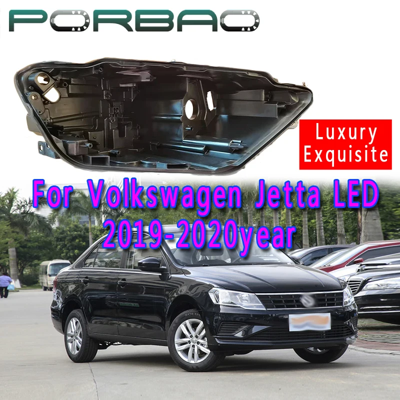 

Передняя Автомобильная фара PORBAO, задний корпус для Volkswagen Jetta светодиодный 2019 2020, запасная фара, задняя база, автомобильные аксессуары