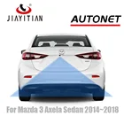 Камера заднего вида JIAYITIAN для Mazda 3 BM BN Axela 4D Sedan 2014  2018CCDночное видениекамера заднего видарезервная парковочная камера