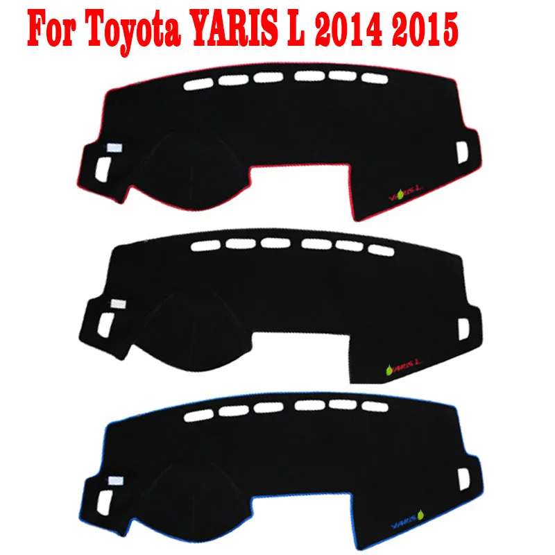 

For Toyota YARIS L 2014 2015 Car Dashboard Cover Mat Avoid Light Pad Instrument Platform Desk Carpets Accessories