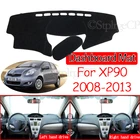Для Toyota Vios Yaris Belta Soluna XP90 2008  2013 Противоскользящий коврик для приборной панели коврик для защиты от солнца Dashmat ковер автомобильные аксессуары 2012