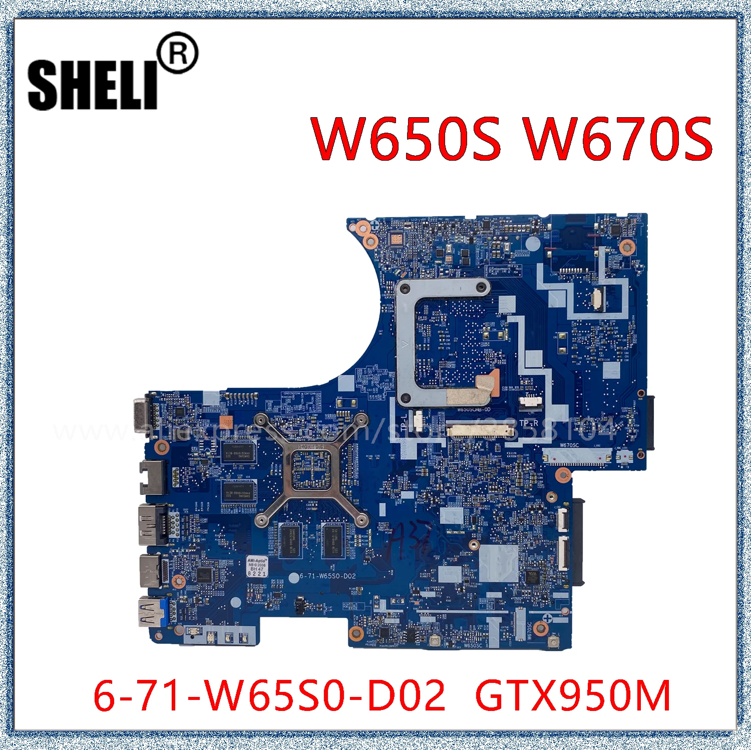 Материнская плата SHELI для ноутбука CLEV0 W650S W650SC W670S W670SR W670SC GTX950M 6-71-W65S0-D02 | Компьютеры