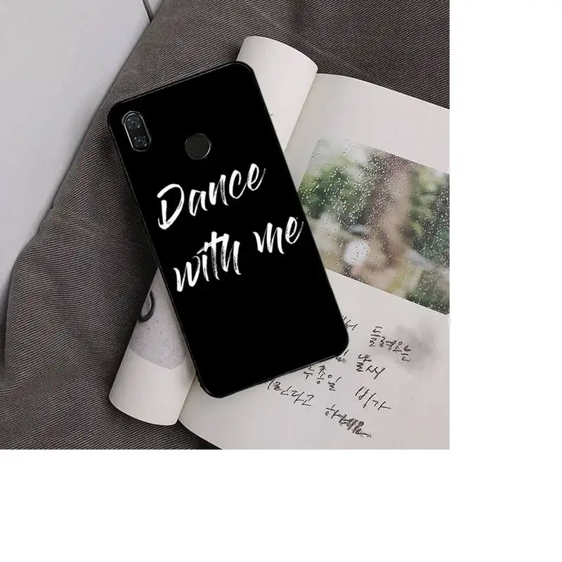 

I love dance quotes Phone Case Back Cover For Xiaomi Redmi Note 7 5 8A Note8pro 9Pro 8T Funda for Redmi9