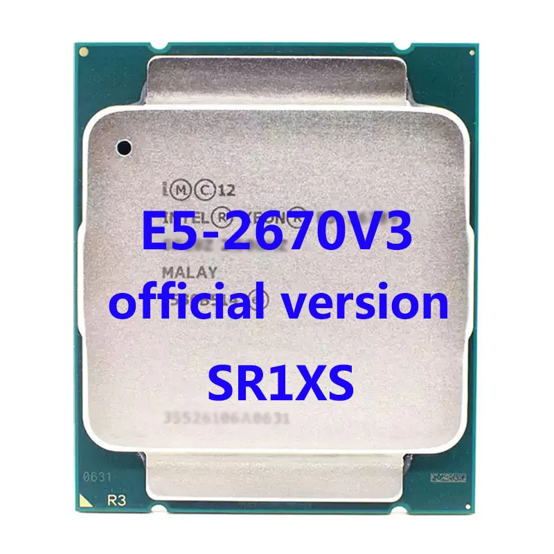 

E5-2670V3 Official Verasion SR1XS Intel Xeon CPU Processor 2.3Ghz 12-Core 30M 3TPD 120W FCLGA2011-3 For X99 Motherboard