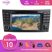 toopai android 10 for mercedes benz e class w211 e300 clk w209 cls w219 navigation gps multimedia player auto radio dvd cd swc