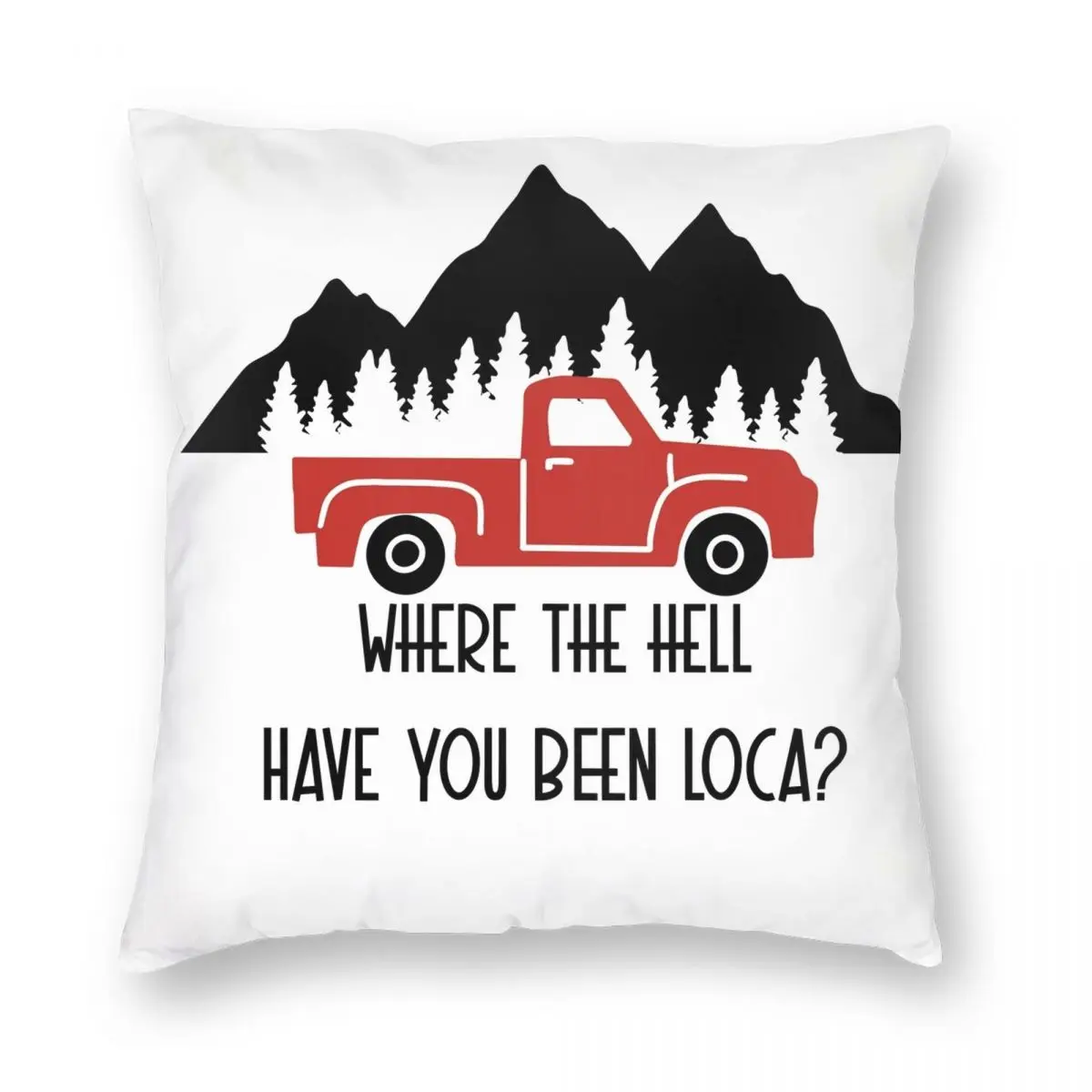 

Twilight Where The Hell Have You Been Loca Pillowcase Polyester Linen Velvet Printed Zip Decor Pillow Case Room Cushion Case 18"