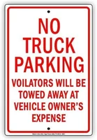 metal sign 8x12 inch no truck parking violators will be towed
