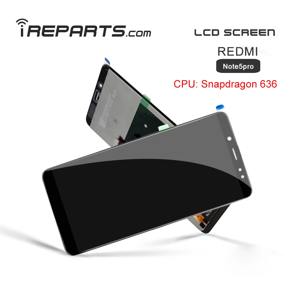IREPARTS дисплей ЖК для Redmi Note5 Pro Замена Сенсорный экран Xiaomi Note 5 cpu Snapdrogan 636 +