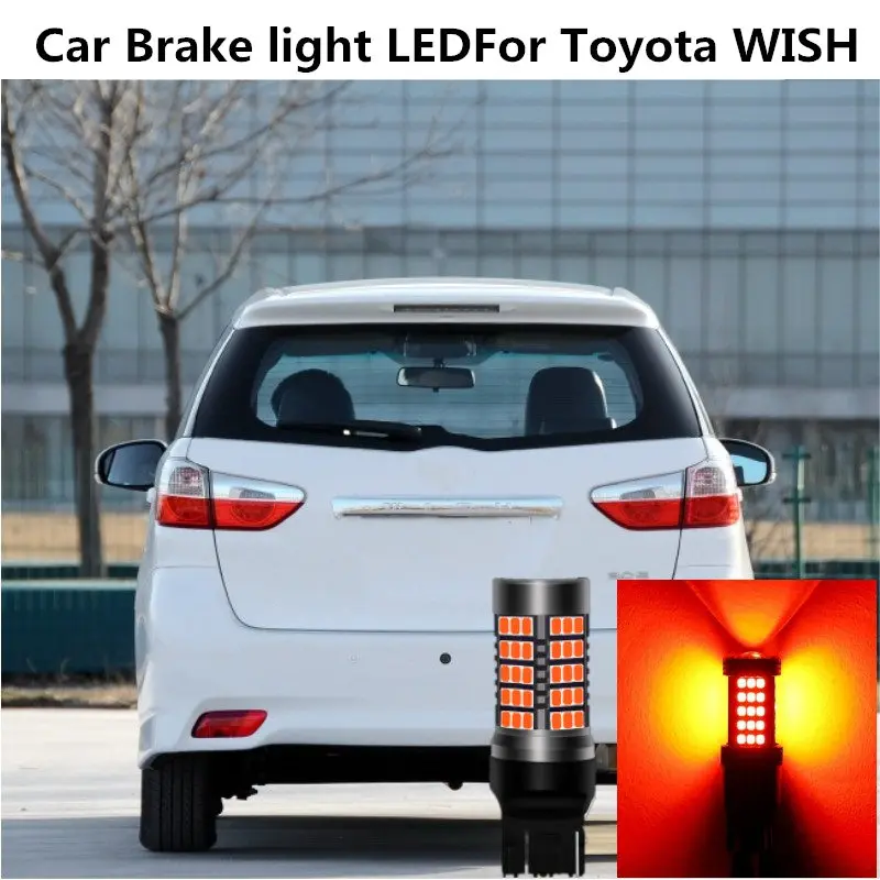 

Car Brake light LEDFor Toyota WISH Headlight modification 12V 10W 6000K Red