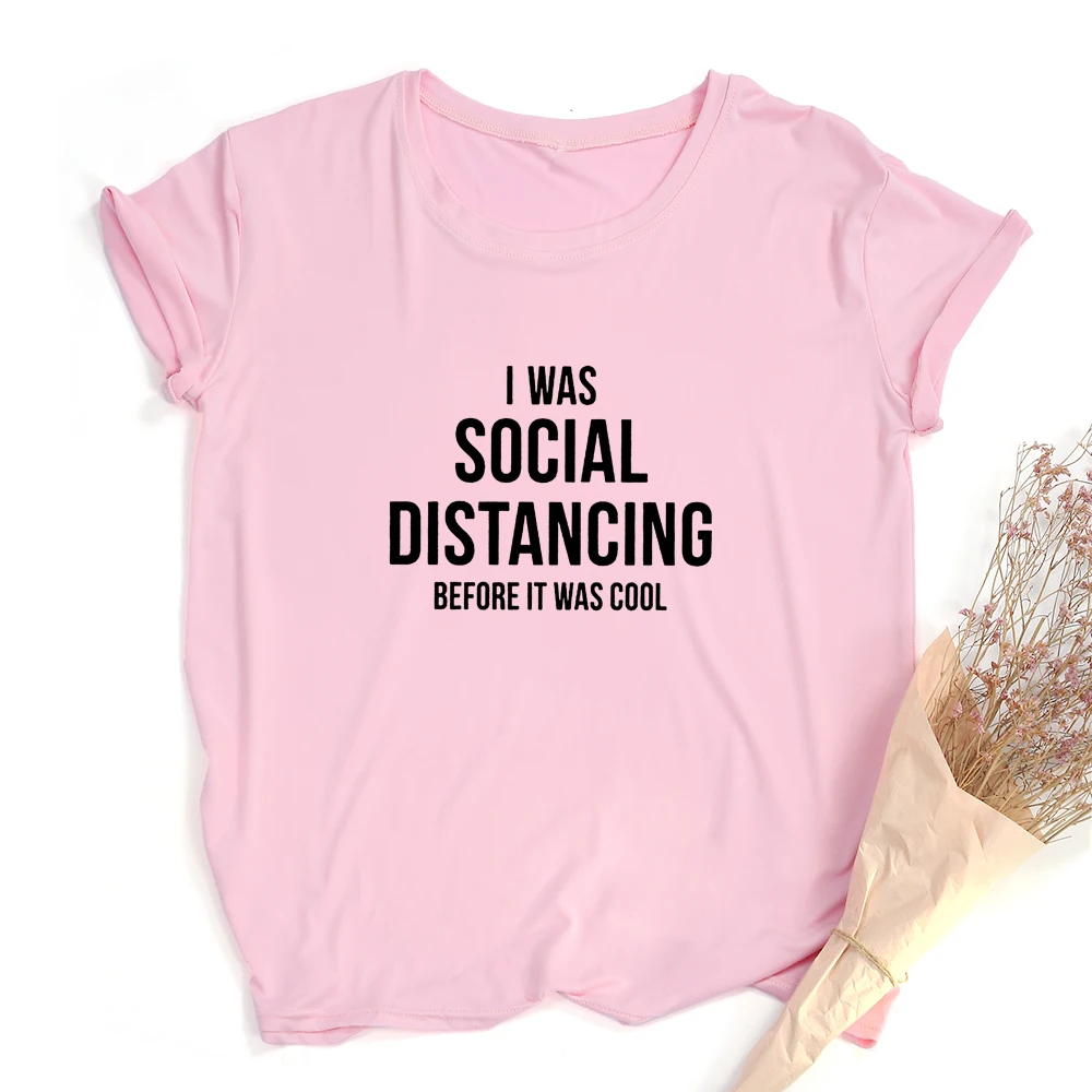Я был социальных отдаление футболка футболки с буквенным принтом летние модные