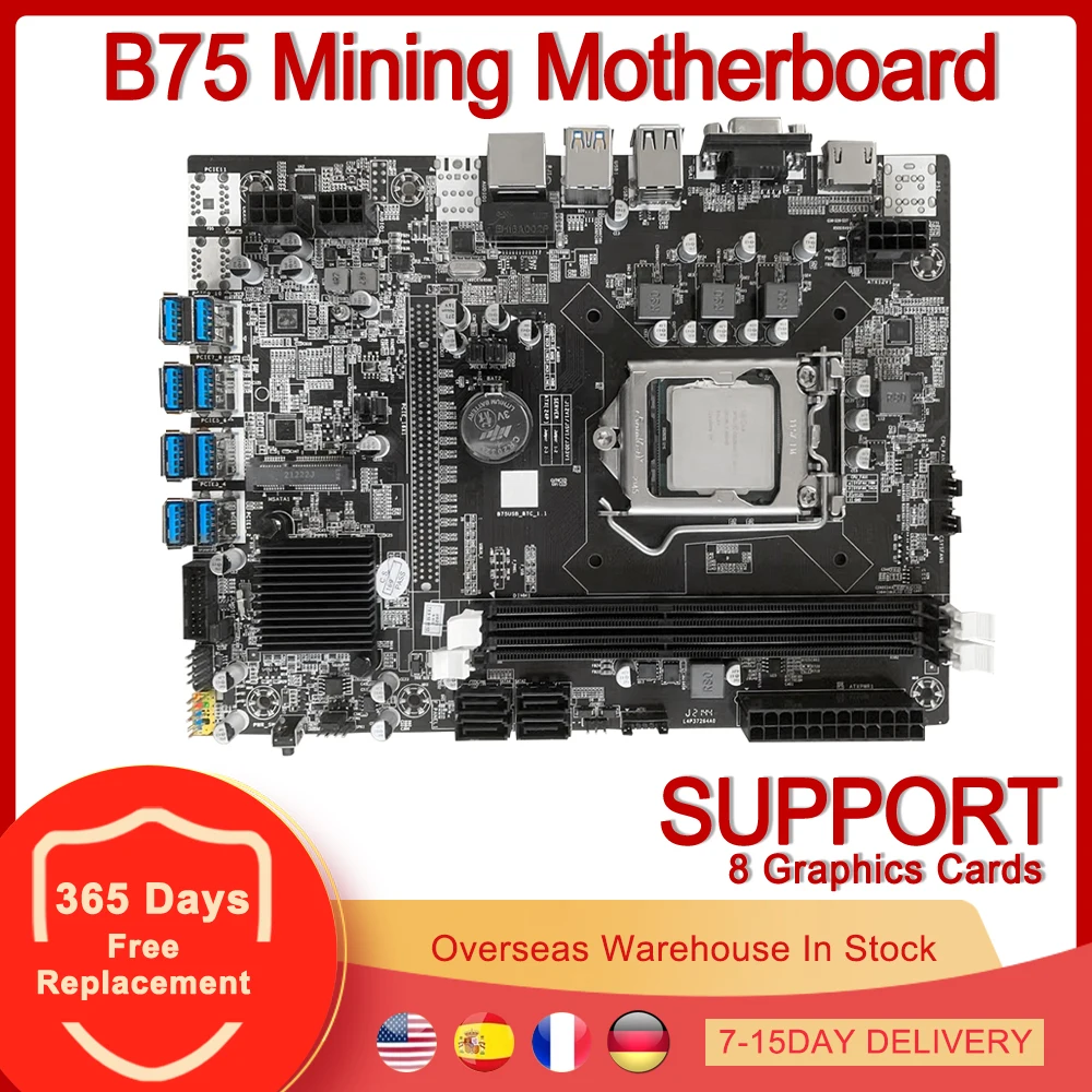 

B75 Mining Motherboard 8 USB 3.0 to PCIe X16 PCI-E 16X Graphics Card LGA 1155 with CPU DDR3 SATA HD Bitcoin BTC ETH Miner