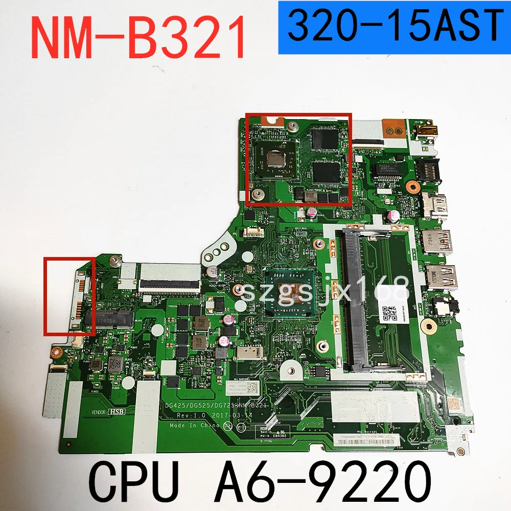 

for Lenovo Ideapad 320-15AST Laptop Motherboard NM-B321 CPU A6-9220 AMD GPU R17M M1 2G FRU 5B20P19435 Test Ok