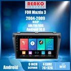 REAKOSOUND 2DIN Android для Mazda 3 2004-2009 автомобиля GPS Радио Стерео WI-FI Бесплатная карта Автомобильный мультимедийный плеер GPS навигации головное устройство