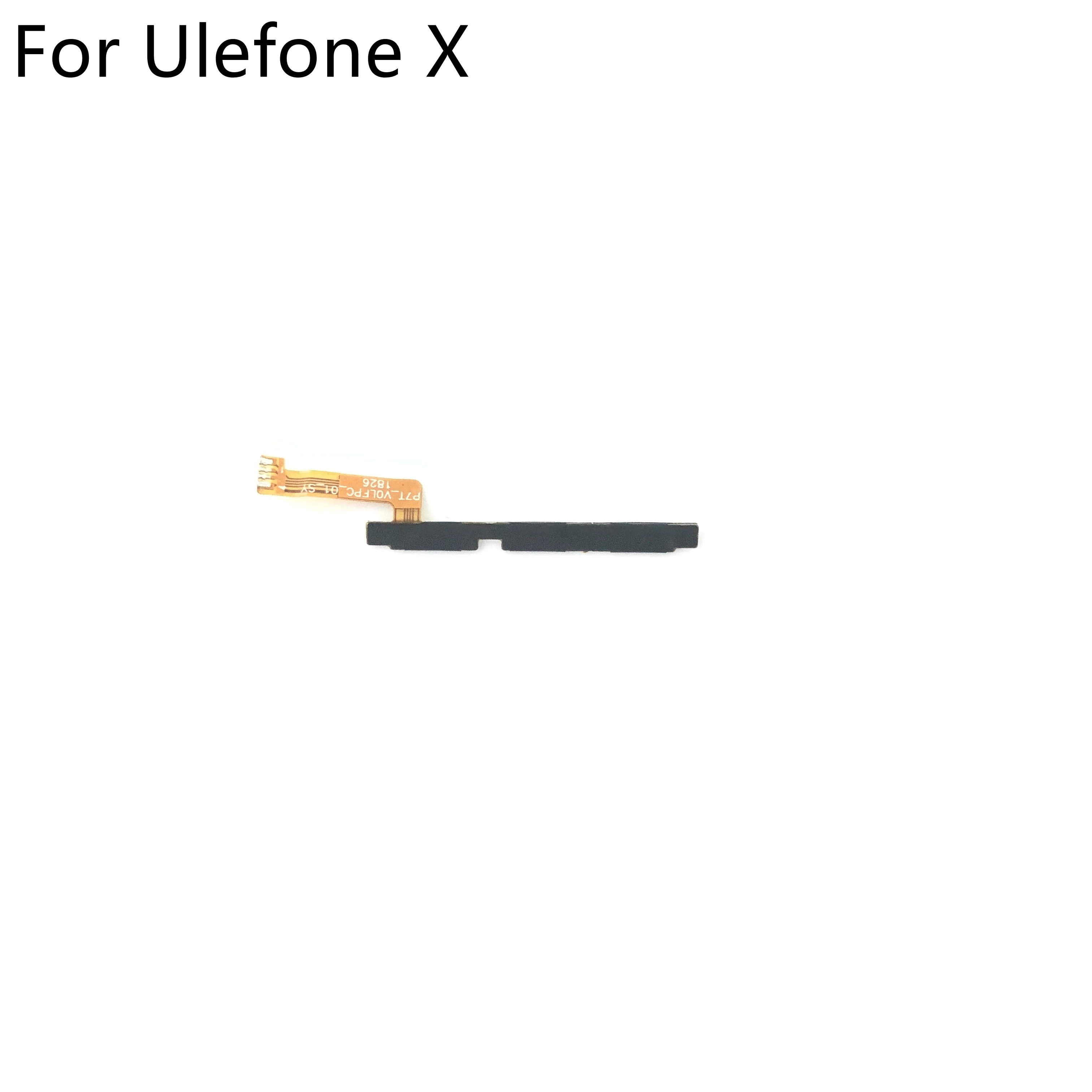 

Ulefone X Power On Off Button+Volume Key Flex Cable FPC For Ulefone X MT6763 5.85" 720x1512 Free Shipping