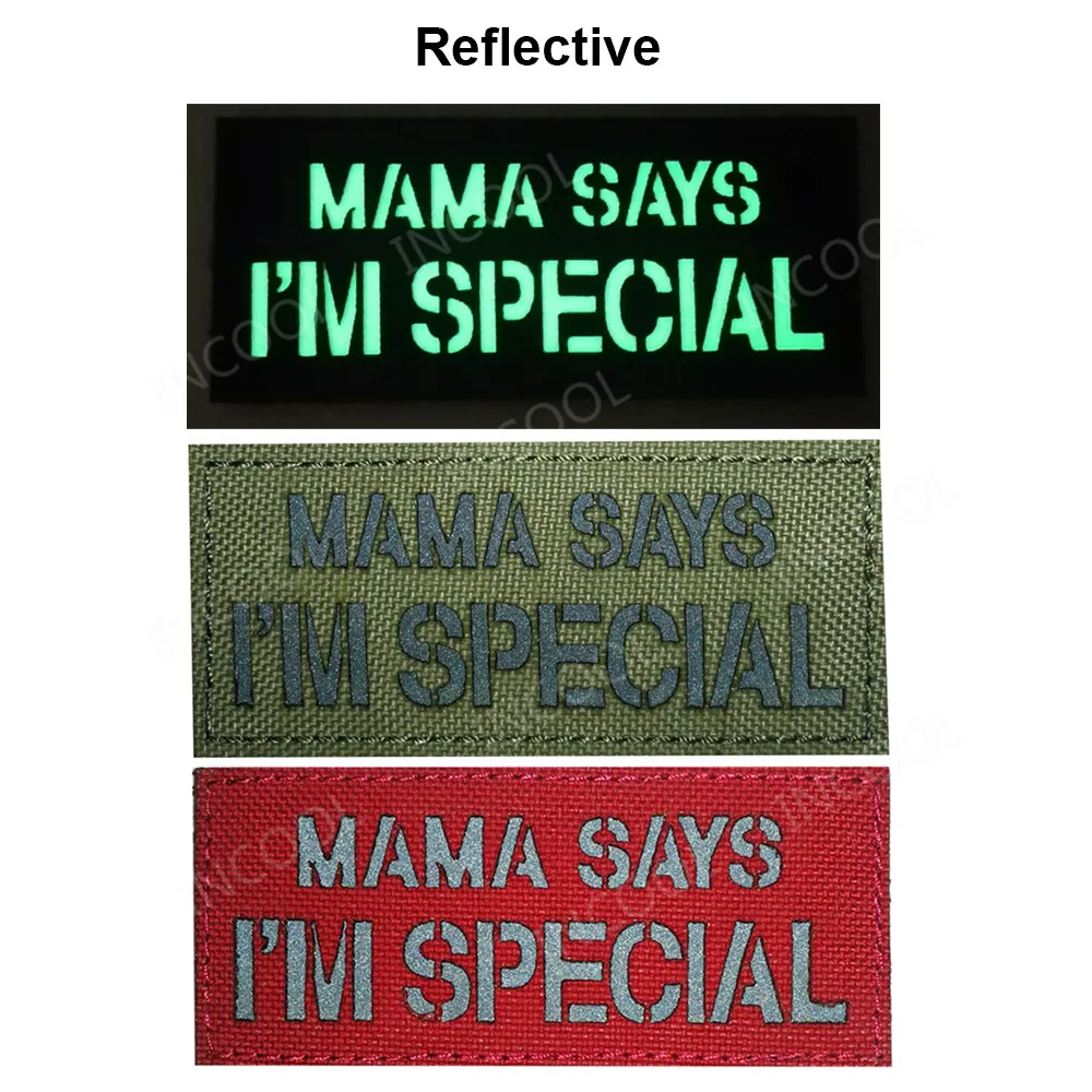 Мама говорит что я особый инфракрасный отражающий ИК нашивки тактические