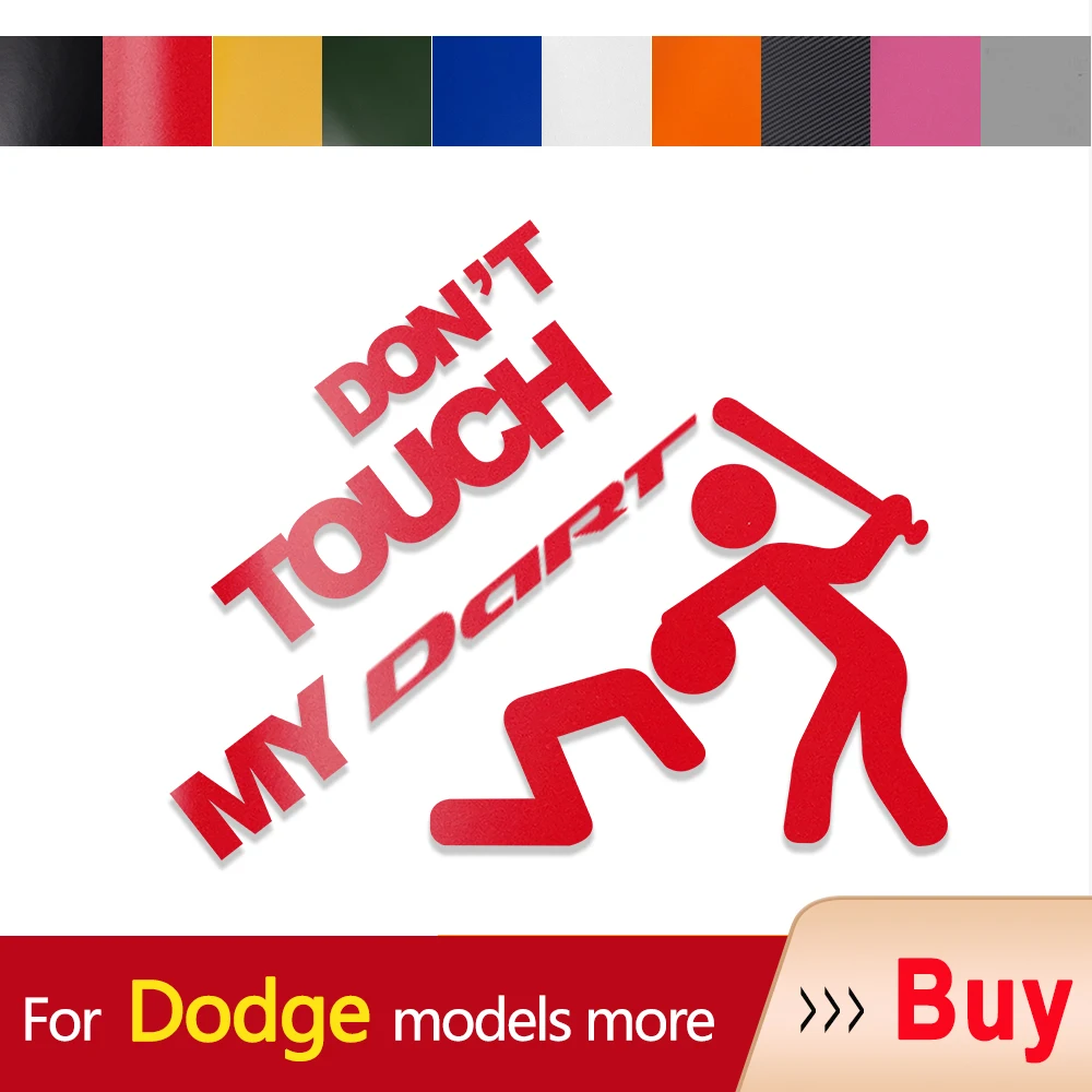 

Car Sticker Auto Emblem Don't Touch My Vinyl Decal For Dodge Grand Caravan Fangs Durango Demon Dakota Charger Challenger Caliber