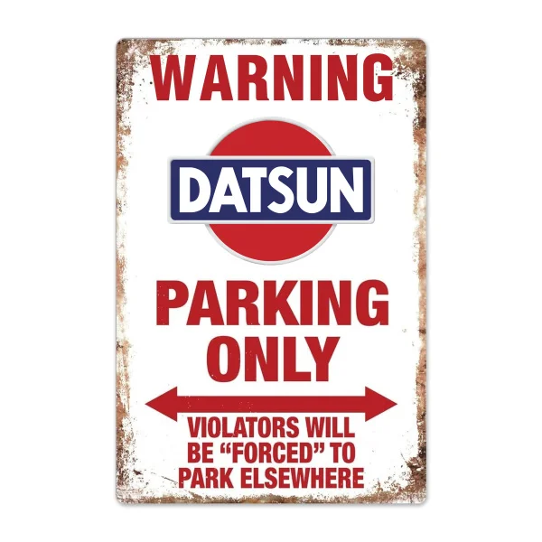 

Warning Datsun Parking Only Vintage Garage Tin Sign