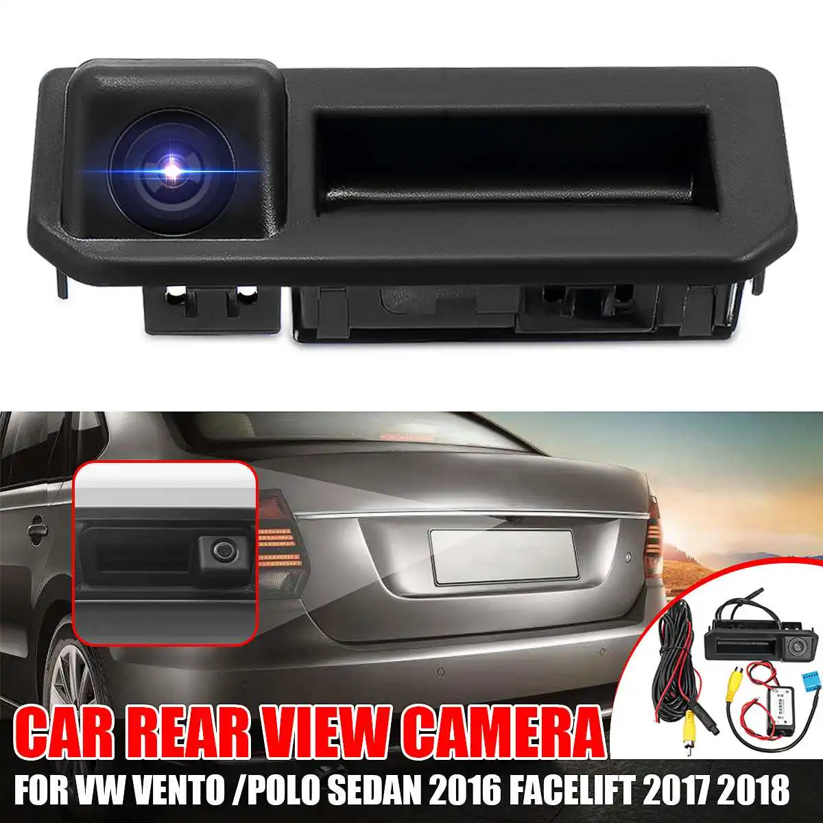 

Car Rear Trunk Tailgate Back Door Handle Rear View Parking Backup Camera HD For VW Vento Polo Sedan Facelift 2017 2018 2019