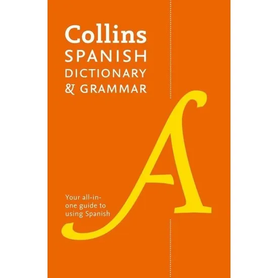 

Collins Dictionary of Spanish And Grammar (8Th Edition) Collective Libros en español Spanish Books