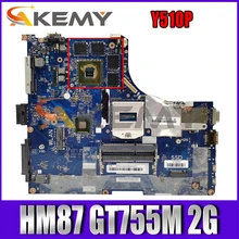 Akemy VIQY1 NM A032 подходит для Lenovo Y510P Материнская плата ноутбука PGA947 HM87