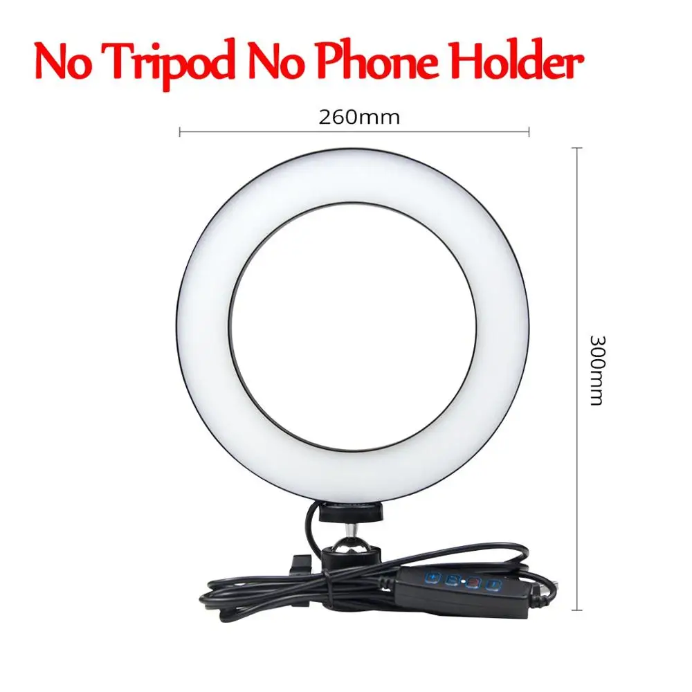 26cm No Tripod Светодиодный светильник для телефона, кольцо для селфи, кольцевая лампа, новинка novedades, светильник для фотосъемки, видео, студии, заполняющий светильник, фото светильник для смартфона - Цвет: 26cm No Tripod