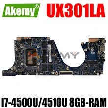 AKEMY UX301LA Laptop Motherboard For ASUS ZenBook UX301LAA UX301L Original Mainboard 8GB-RAM I7-4500U/4510U