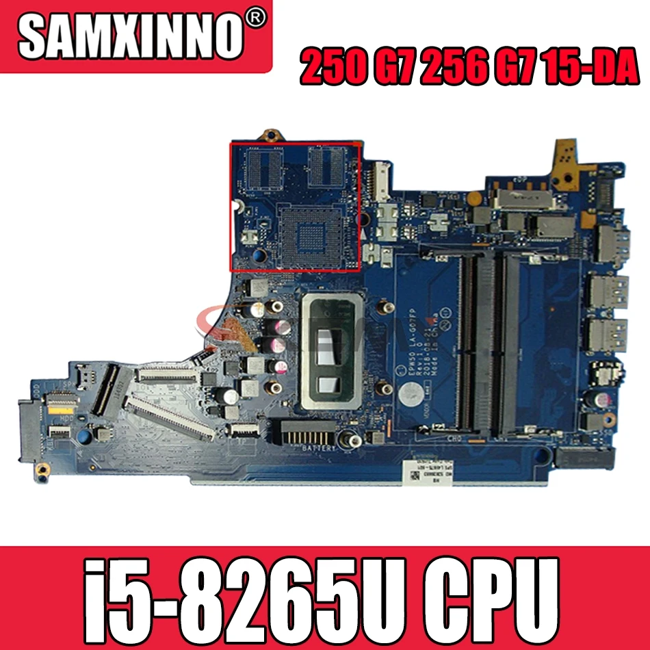 

For HP 250 G7 256 G7 15-DA laptop motherboard L49976-601 L49976-001 EPW50 LA-G07FP SREJP i5-8265U CPU