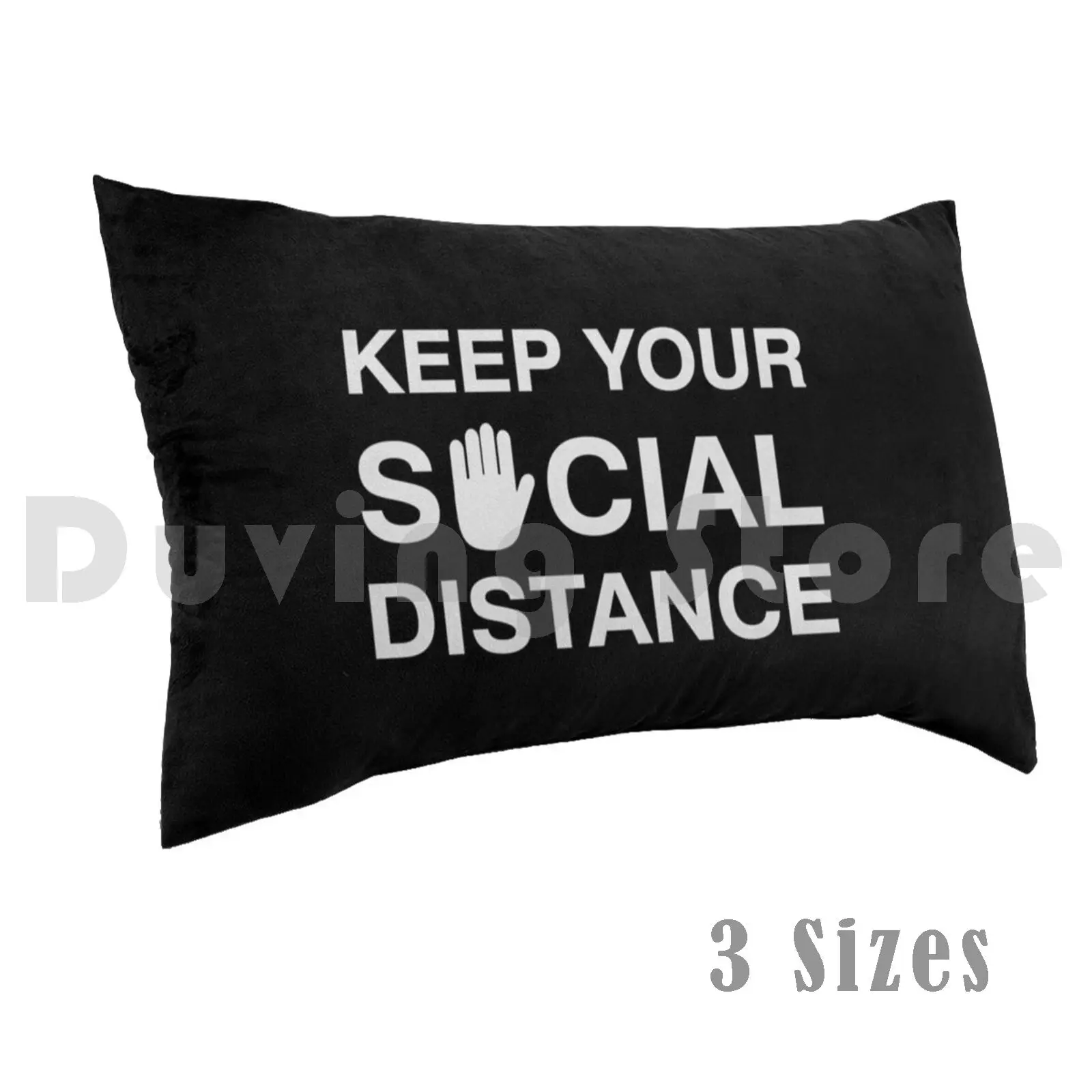 

Keep Your Social Distance Pillow Case 20x30 inch Social Distance Distancing Quarantine