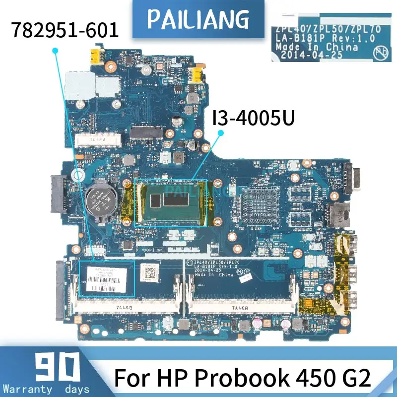 Материнская плата PAILIANG для ноутбука HP Probook 450 G2 системная LA B181P 782951 601 Core SR1EK I3 4005U