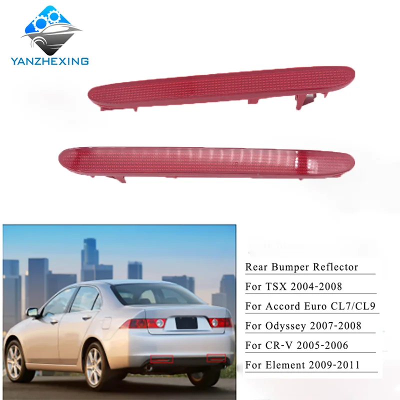 YZX задний бампер противотуманная фара отражатель для Acura TSX Euro ACCORD CL7 CL9 2004 2008 ODYSSEY RB1