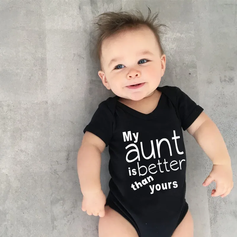 

2021 Newborn Baby Romper My Aunt Is Better Than Yours Print Funny Infant Short Sleeve Jumpsuit Toddler Unisex Cute Playsuit