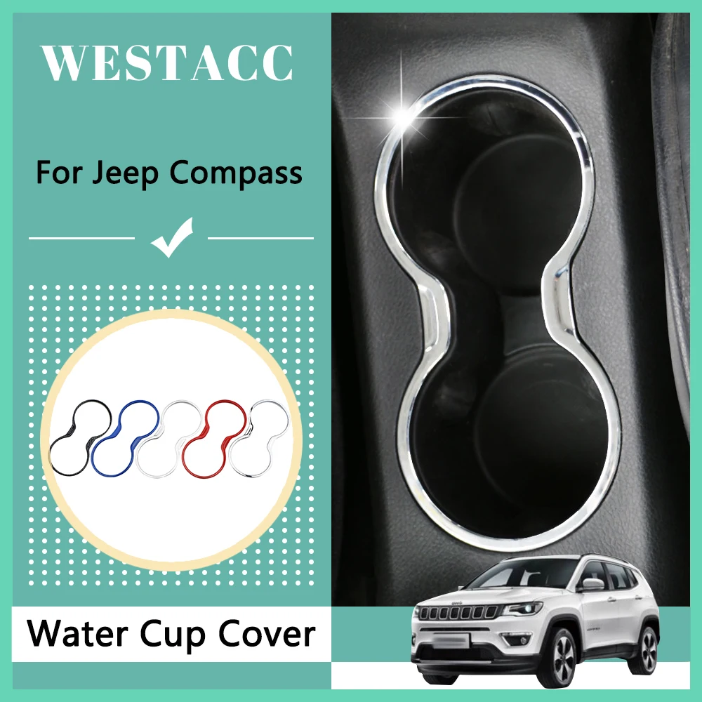 

Автомобильная чашка для воды, крышка для бутылки с напитком, декоративная наклейка, отделка, рамка для Jeep Compass 2017-2020, органайзер, аксессуары д...