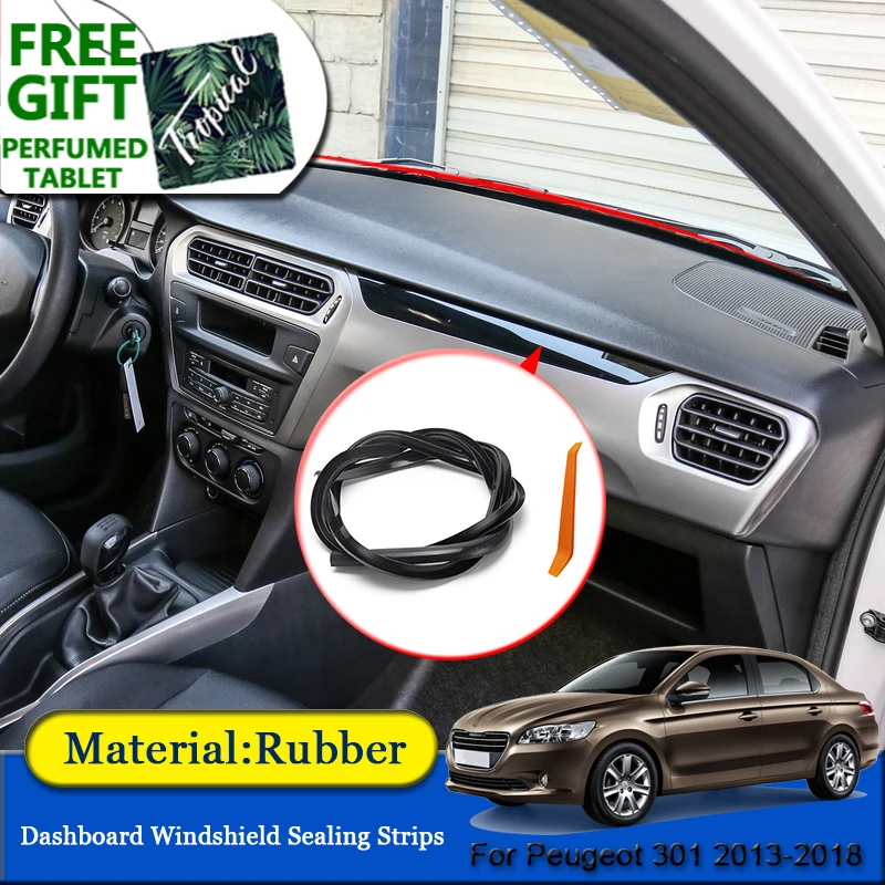 

QCBXYYXH Car-styling Rubber Anti-Noise Soundproof Dustproof Car Dashboard Windshield Sealing Strips For Peugeot 301 2013-2018