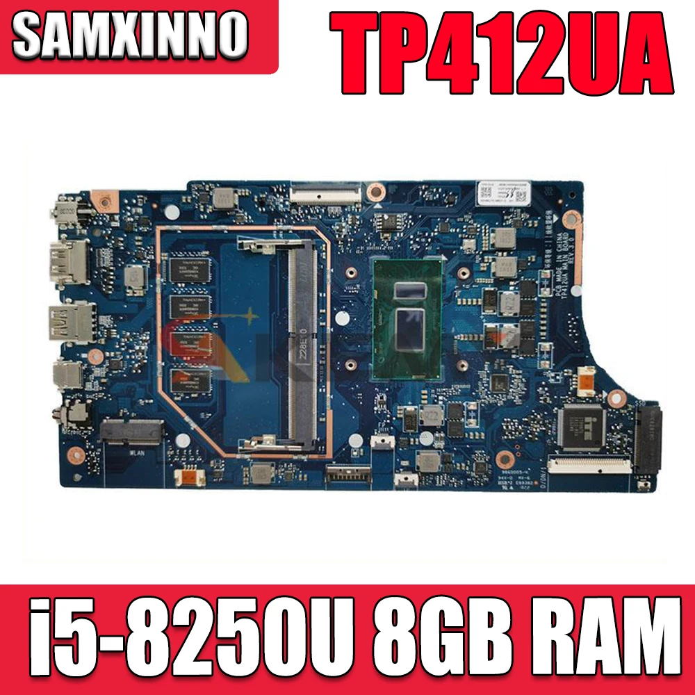 

Оригинальная материнская плата Akemy TP412UA, процессор i5-8250U, 8 ГБ ОЗУ, материнская плата для ноутбука ASUS Vivobook Flip14 TP412UA TP412U TP412