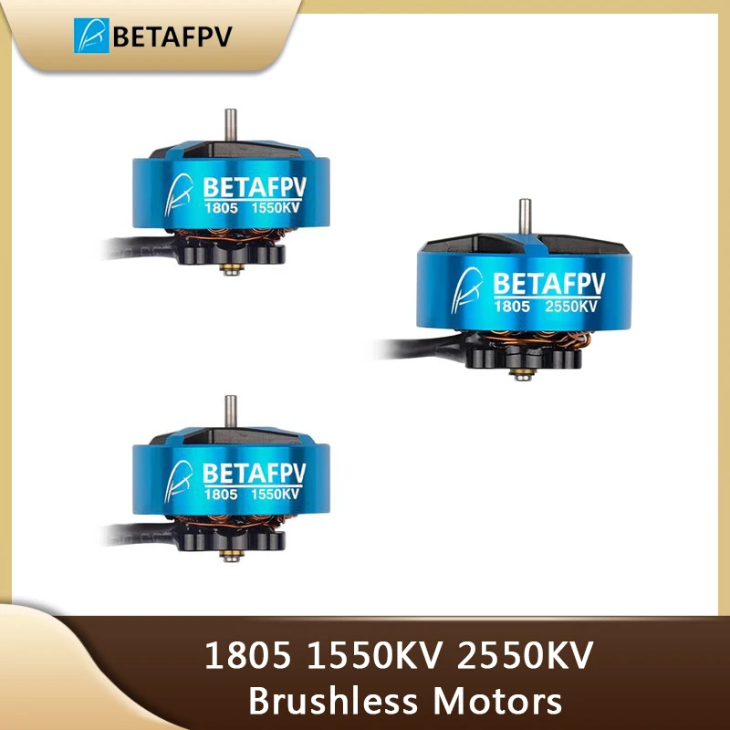 

BETAFPV 1805 1550KV 2550KV Brushless Motors