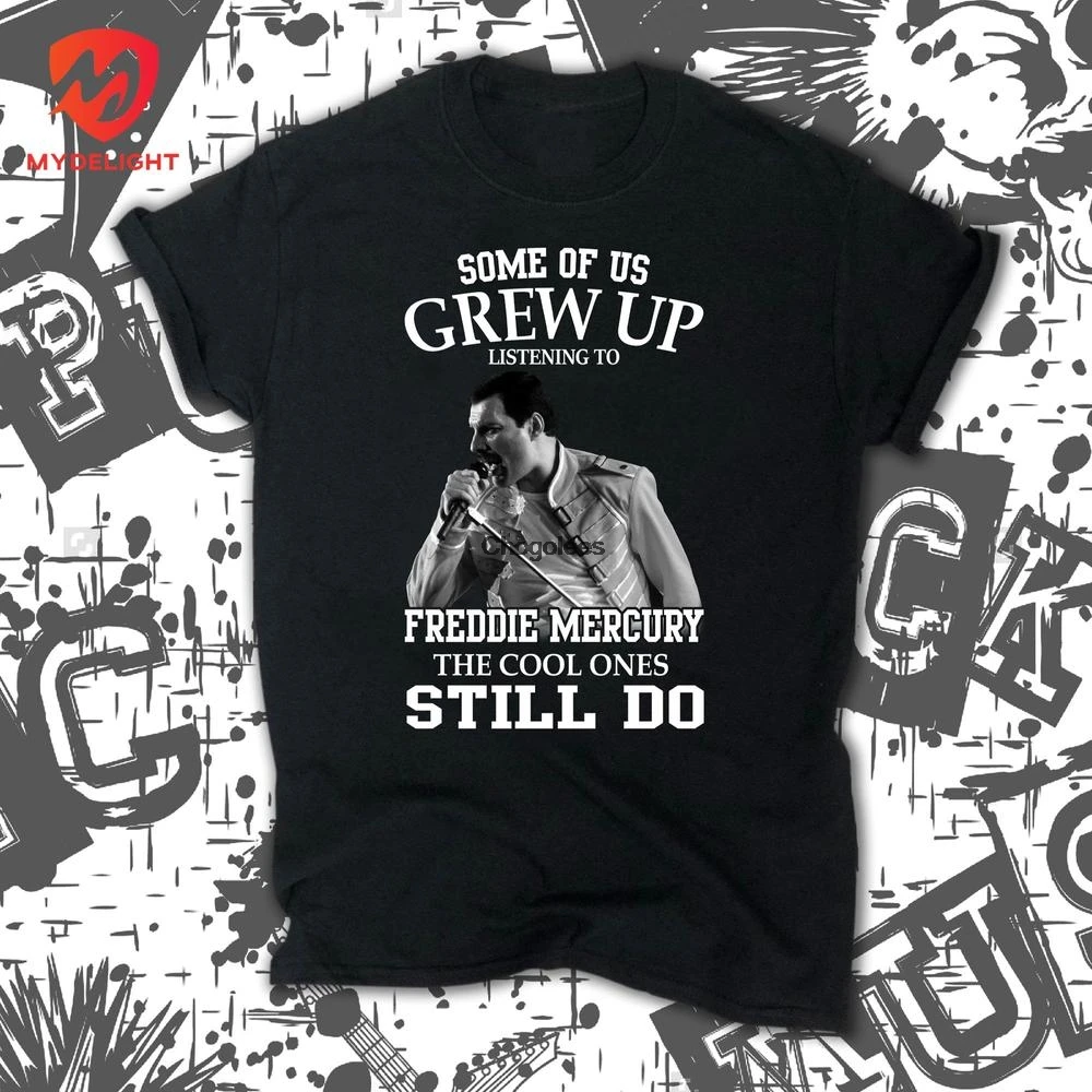 Freddie Mercury T ShirtSome из нас выросла слушая Фредди Меркьюри крутые еще делают член