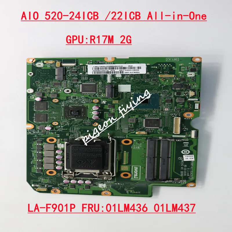 

for Lenovo Ideacentre AIO 520-24ICB/22ICB All-in-One Laptop Motherboard GPU:R17M 2G LA-F901P FRU 01LM436 01LM437