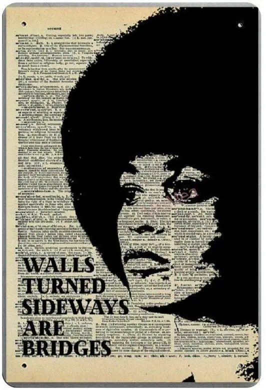 

Walls Turned Sideways are Bridges Retro Metal Tin Sign Plaque Poster Wall Decor Art Shabby Chic Gift