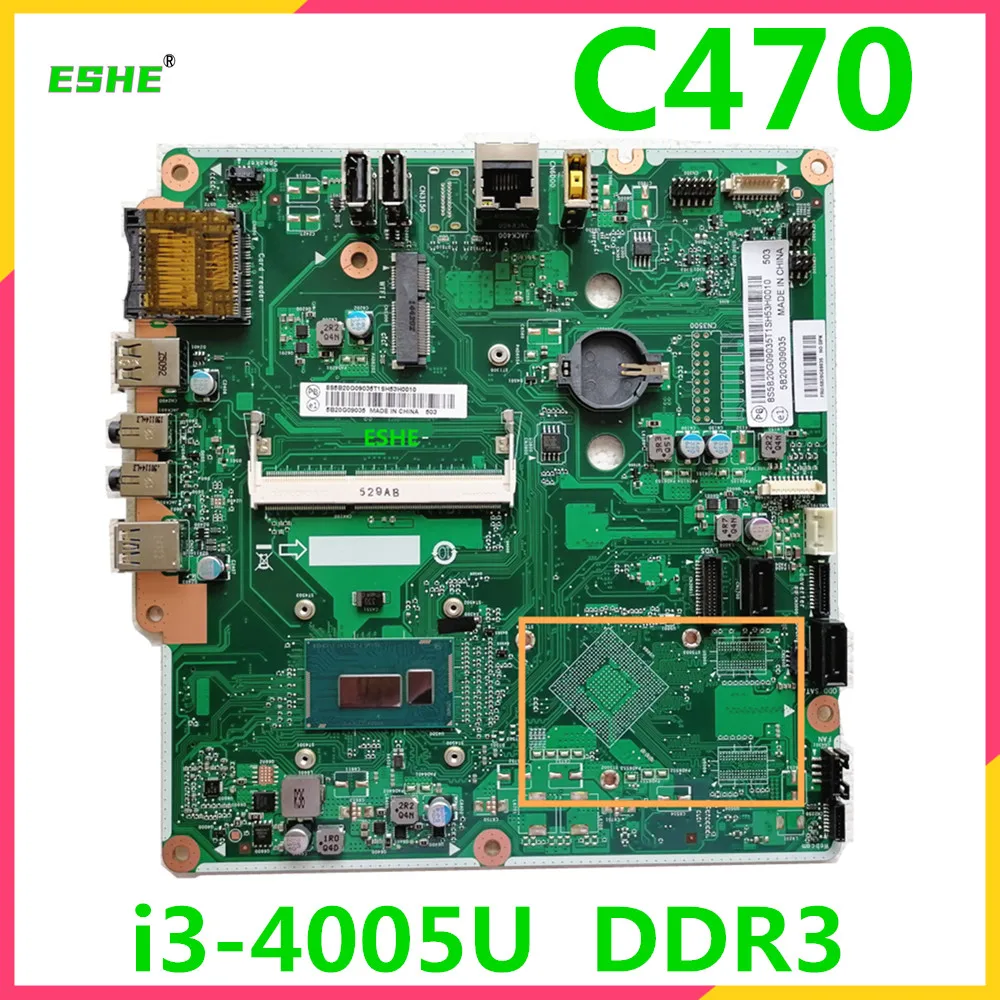 Для Lenovo C470 все-в-одном компьютере материнская плата i3-4005U DDR3 5B20G84747 100% полностью протестированы и высокое качество Для Lenovo C470 все-в-одном компьютере материнская плата i3-4005U DDR3 5B20G84747 100% полностью протестированы и высокое качество