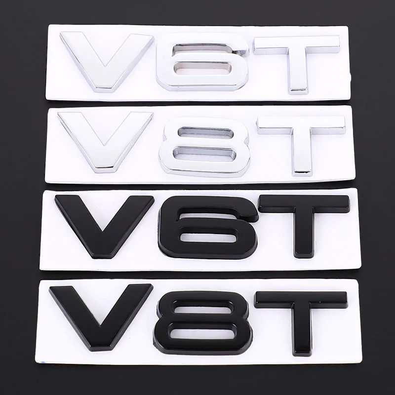 

Car Sticker 3D V6T V8T Logo Metal Emblem Badge Decals Displacement Stickers for Audi S3 S4 S5 S6 S7 S8 A4L A5 A6L A7 Q3 Q5 Q7